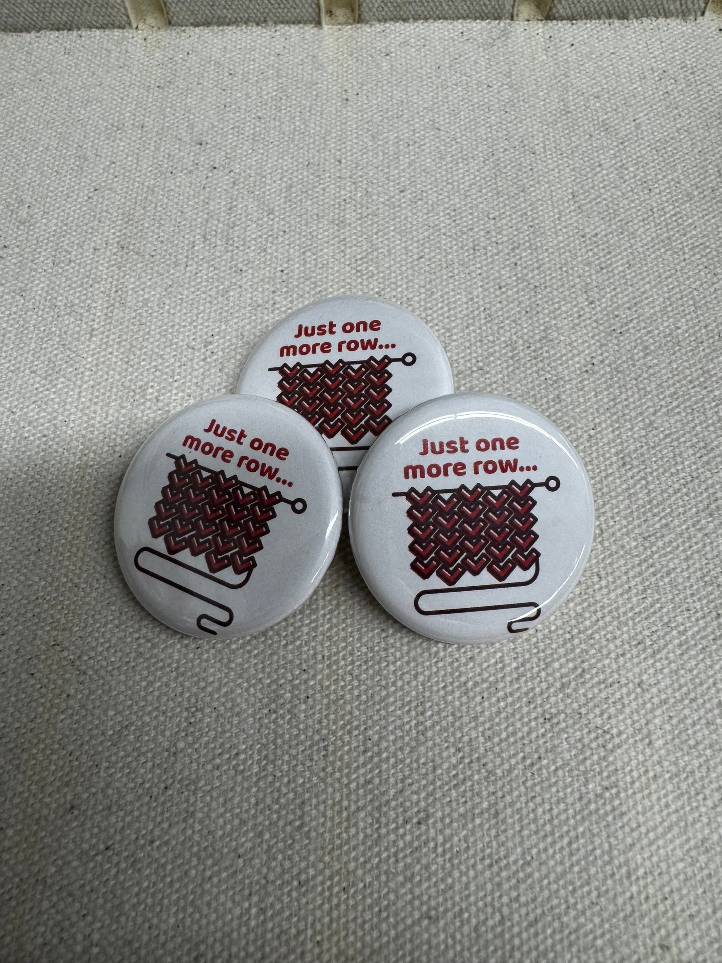 Just One More Row...