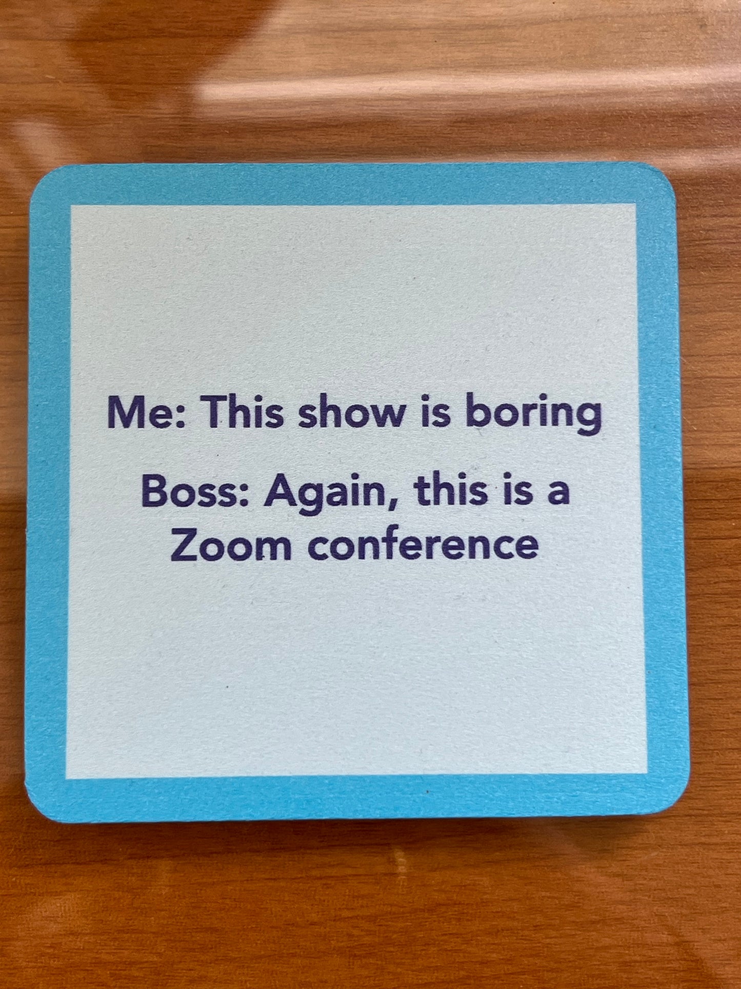 Drinks On Me Coasters- Zoom