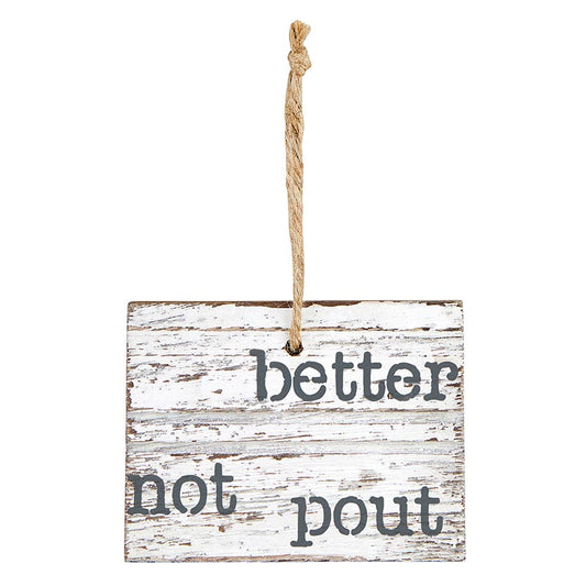 Santa Barbara- Better Not Pout Ornament