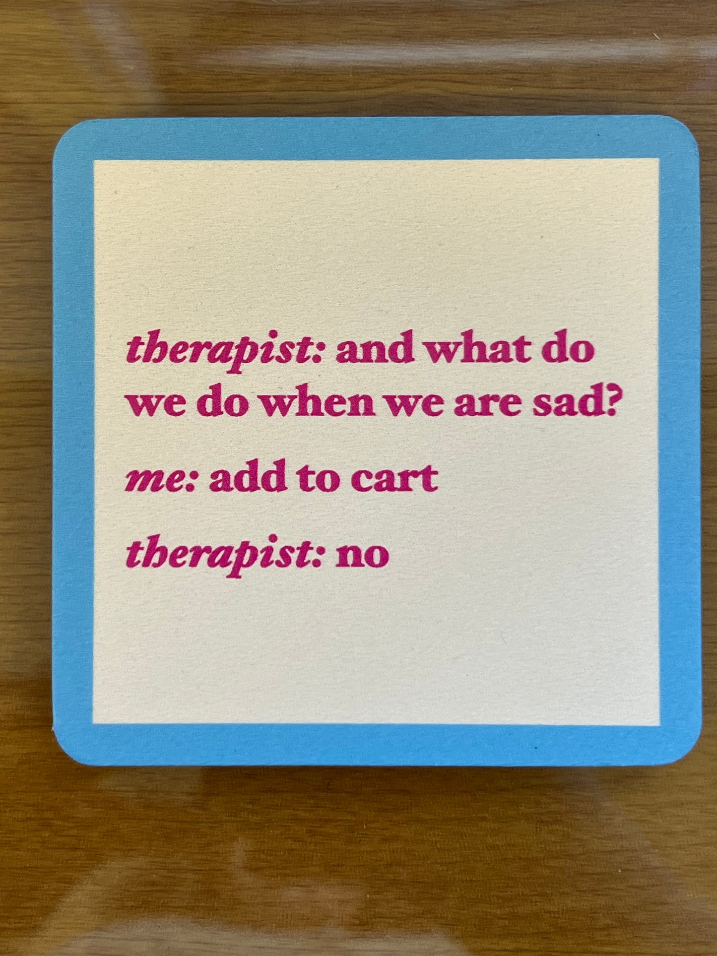 Drinks On Me Coasters- Add To Cart