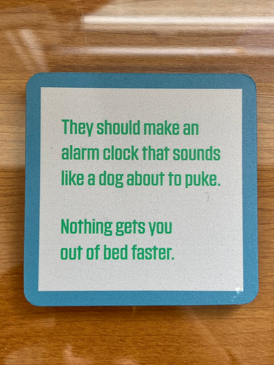 Drinks On Me Coasters- Alarm Clock