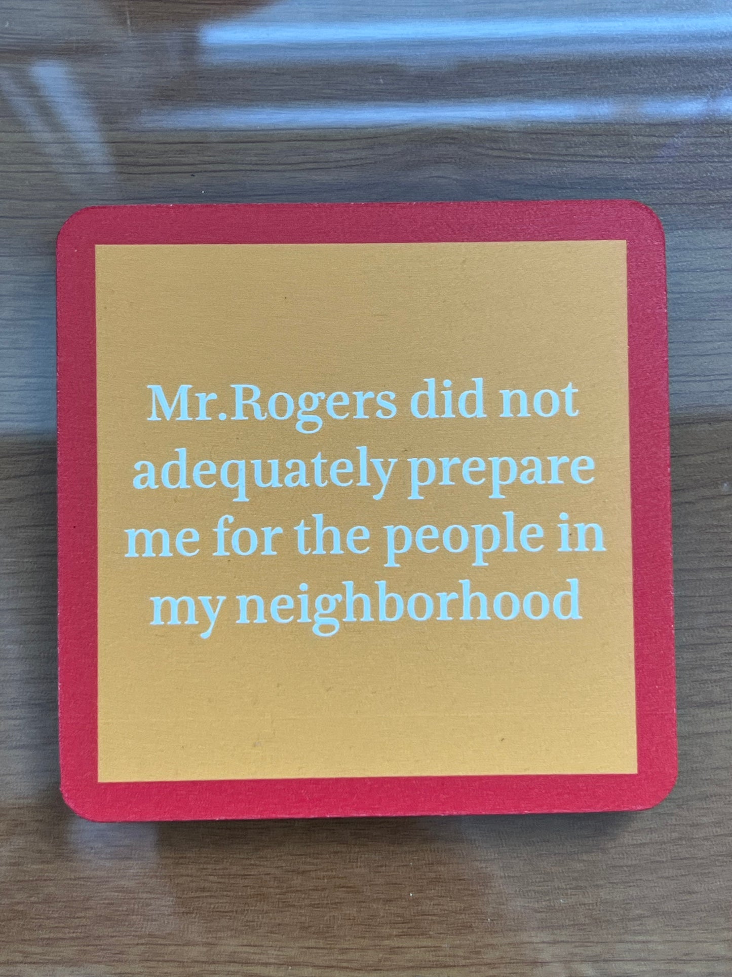 Drinks On Me Coasters- Mr. Rodgers