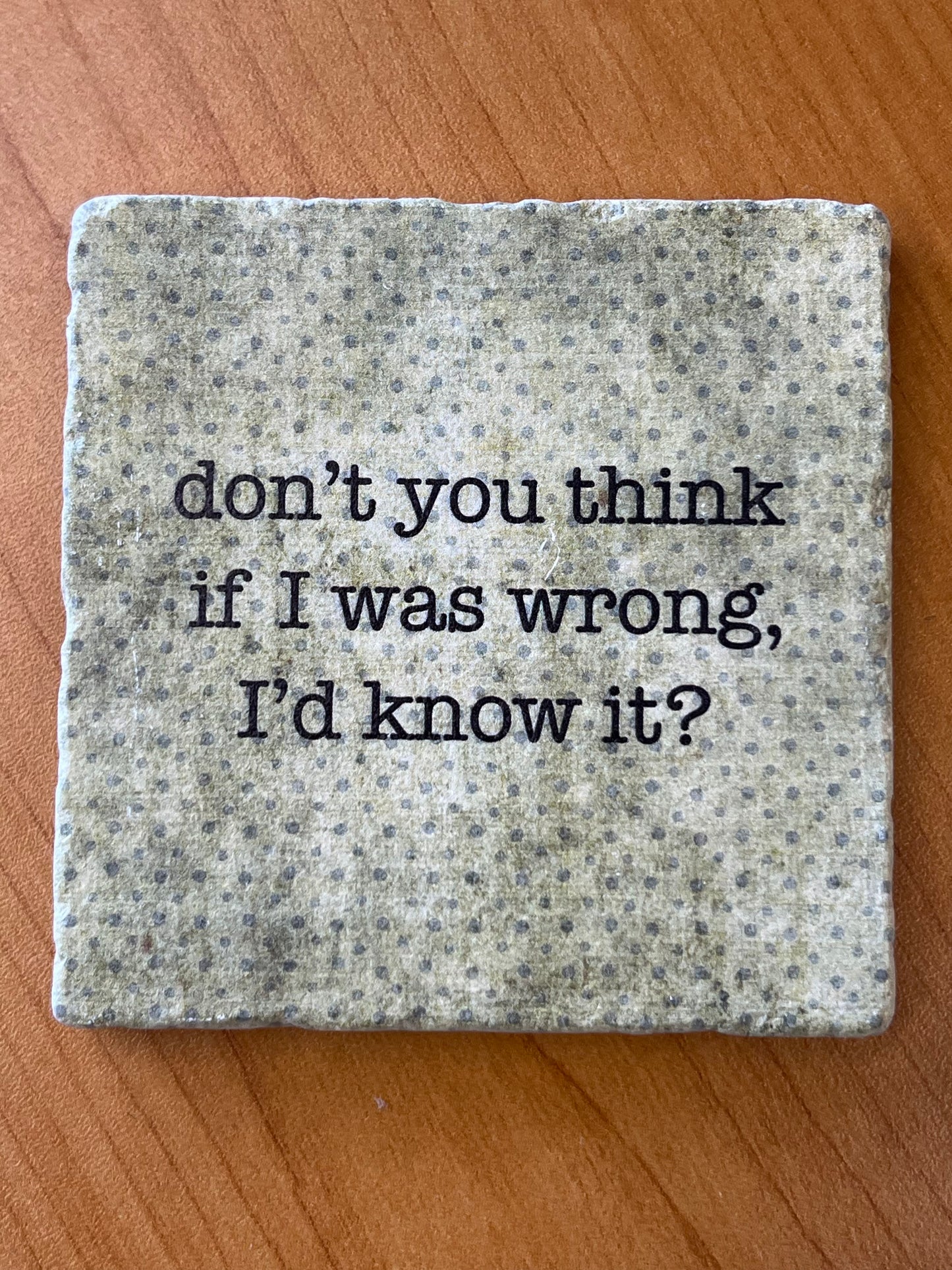 Wrong- Marble Coaster