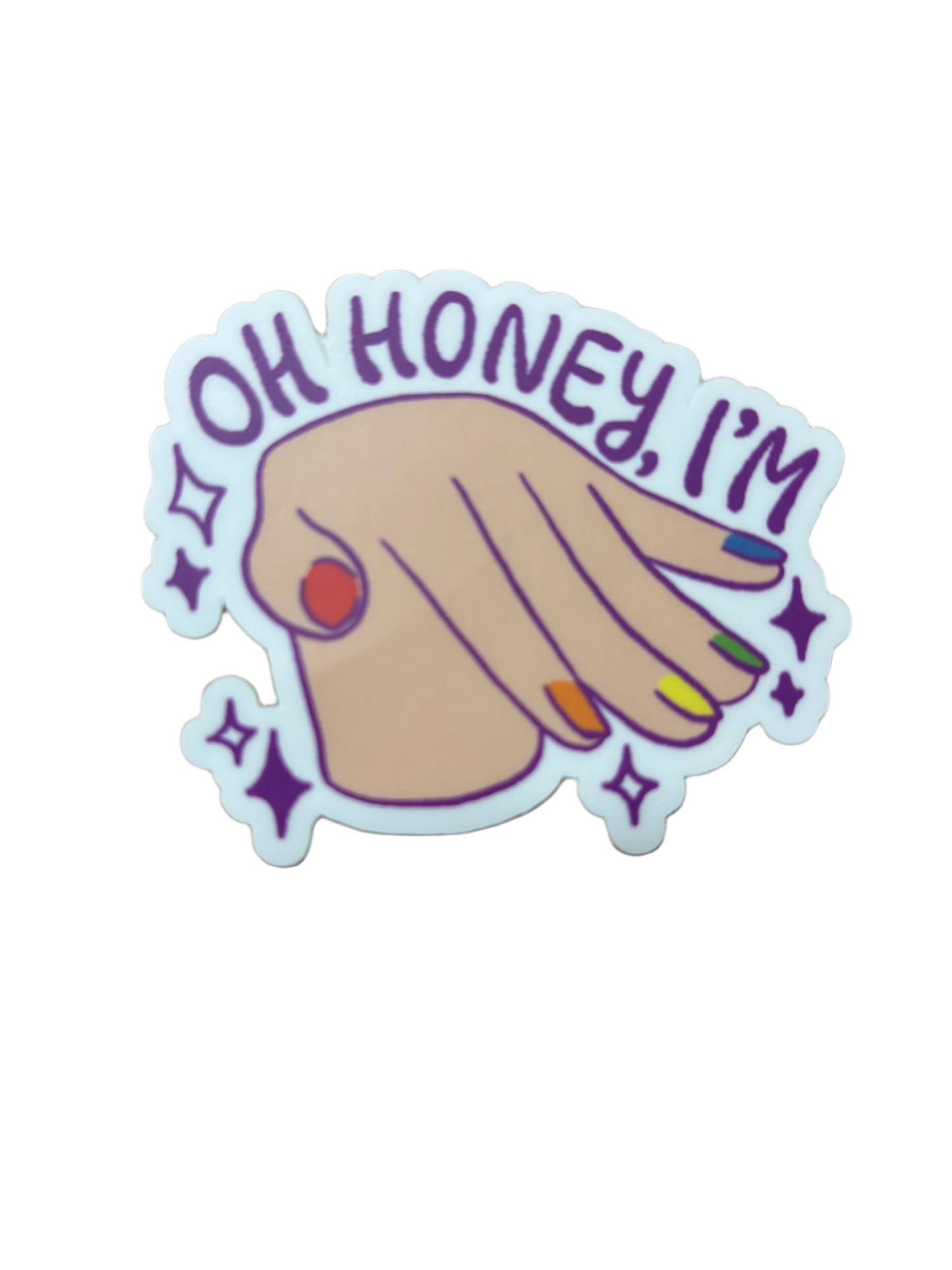 Oh Honey, I'm Hand Flick Pride Sticker