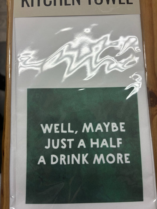 Half a Drink More - Towel (Christmas)