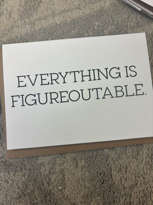 Figureoutable- Greeting Card