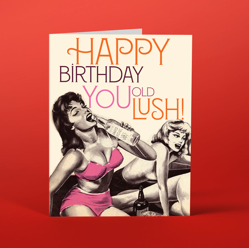 OffensiveDelightful Card- Old Lush