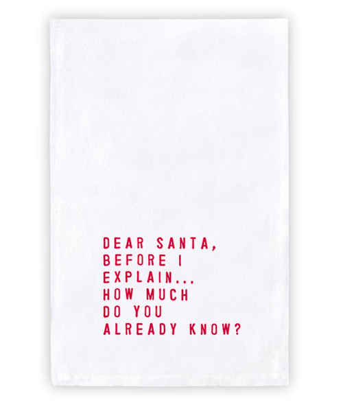 Face To Face Thirsty Boy - Dear Santa Holiday Tea Towel