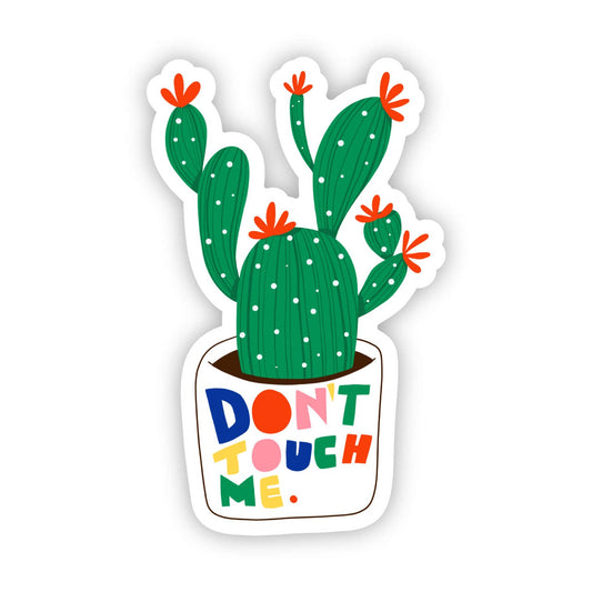 "Don't Touch Me" Sticker
