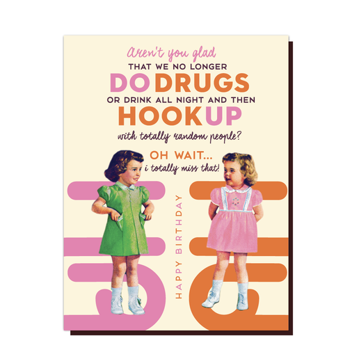 OffensiveDelightful - DRUGS and HOOKUP Birthday Card